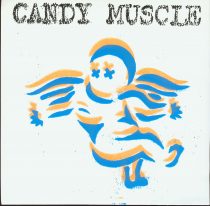 Candy Muscle 7inch – The Headache Trilogy